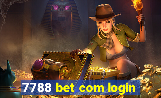 7788 bet com login